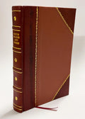 Chambre Des Pairs. SizeeAnce Du 19 Avril 1926. Opinion De M. Le Baron Portal, Sizeur Le Projet De Loi Relatif a La ReParation De L'Indemnite SizetipuleE En Faveur Des Colons De (1826) [Leather Bound]